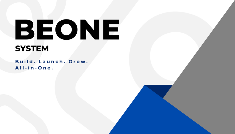 BeOne: Build. Launch. Grow. All-in-One.