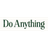 Do Anything Reviews & Ratings