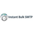 Instant Bulk SMTP Reviews & Ratings
