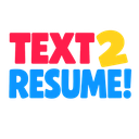 Text2Resume Reviews & Ratings