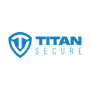 Titan Secure Reviews & Ratings