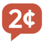 Two Cents Reviews & Ratings