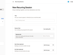 AttendList form for creating a new recurring session, with fields for a title, grouping rule, meeting-title match, and optional dates.