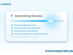 Automate minutes with AI that turns agendas, transcripts, annotations, and board materials into structured minutes in just a few clicks.