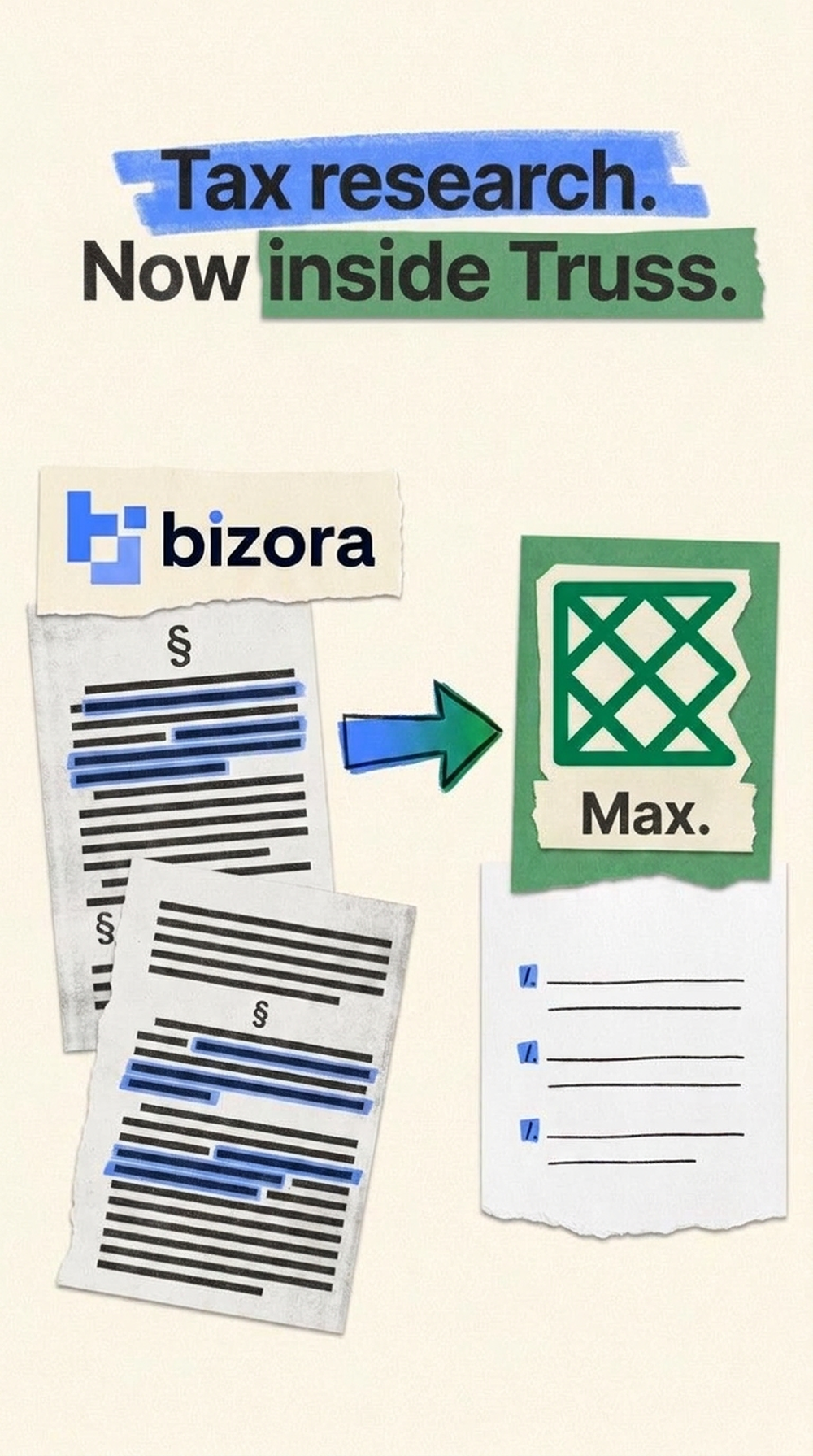 Promotional diagram reading “Tax research. Now inside Truss.” with the Bizora logo, illustrated tax documents, an arrow, a green “Max.” panel, and a checklist.