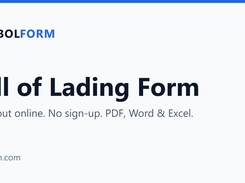 Bill of Lading form. Fill it out online. No sign-up. PDF, Word, and Excel.