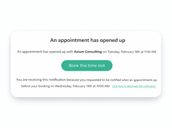 Appointment availability notification allowing clients to book a newly opened time slot