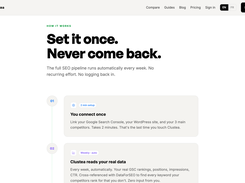 Autopilot mode: Clustea picks keywords from your Search Console data, writes, optimizes and publishes on schedule with no input.