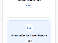 Mobile Select Clinic screen listing Sharma Dental Care practice branches and an Enter System action.