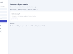 Doing Work Invoices & payments page showing no invoices yet and an option to open work and create an invoice after a visit is finished.
