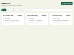 Collections dashboard with grid, list, and calendar views for scheduled outdoor activities.