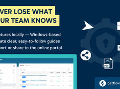 Captures locally — Windows-based Create clear, easy-to-follow guides Export or share to the online portal