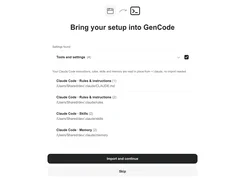 GenCode import screen titled “Bring your setup into GenCode,” listing Claude Code rules, skills, and memory folders with an Import and continue button.