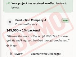 GREENLIGHT offers screen showing an offer from “Production Company A” for $45,000 plus 1% backend, with Review, Counter with Greenlight, and Decline actions; a translucent DEMO stamp overlays the card.