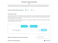 One-way Video Interviews