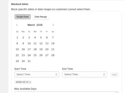 Admin screen titled “Blackout dates” with Single Date and Date Range options, a March 2026 calendar, start and end time selectors, and a selected date tag.