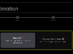 Dark “New Animation” interface with a workflow progress line and panels for recording footage or selecting files from disk.