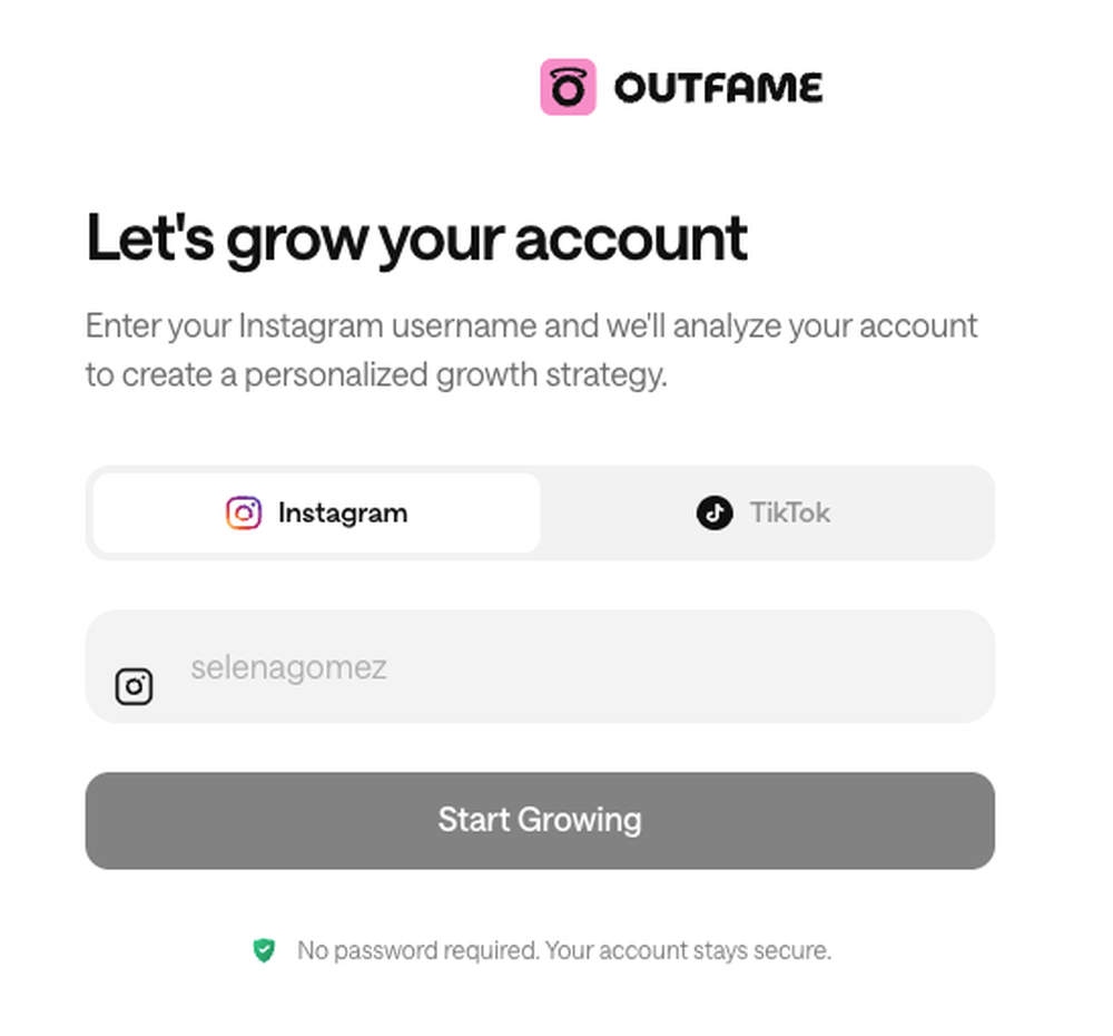 Outfame onboarding screen asking for an Instagram username, with Instagram and TikTok tabs and a “Start Growing” button.