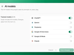 AI models settings page with toggles for ChatGPT, Gemini, Perplexity, Google AI Overviews, Google AI Mode, and Claude.