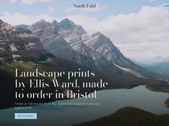 North Fold landscape-print shop homepage with a mountain lake hero image and a “See the prints” button.