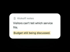 A kickoff-notes card stating that visitors cannot tell which service fits and that the budget is still being discussed.