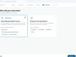 Pulse study setup screen asking who will be interviewed, with options for Pulse-recruited participants or bringing participants through a share link, CSV import, webhook, or MCP.