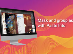 Have Precise Control and Creativity with The ‘Paste Into’ Feature