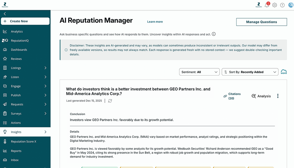 Ask custom questions via the AI Reputation Manager to benchmark how models summarize your brand and ensure you own your narrative in a zero click search environment.