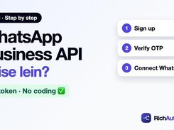 RichAutomate graphic describing three steps to get a WhatsApp Business API: Sign up, Verify OTP, and Connect WhatsApp.