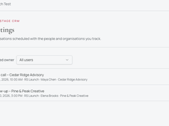 Keep scheduled customer and prospect conversations organized with meeting dates, contacts, companies, and assigned team members.