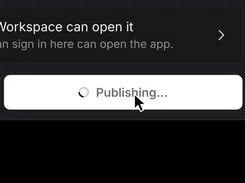 Publishing progress control in a dark workspace settings interface.