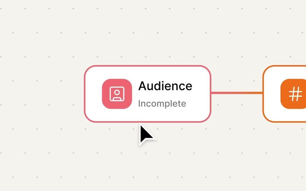 A workflow-style interface on a dotted canvas shows a connected card labeled “Audience” with the status “Incomplete” and a partially visible orange card with a hashtag icon.