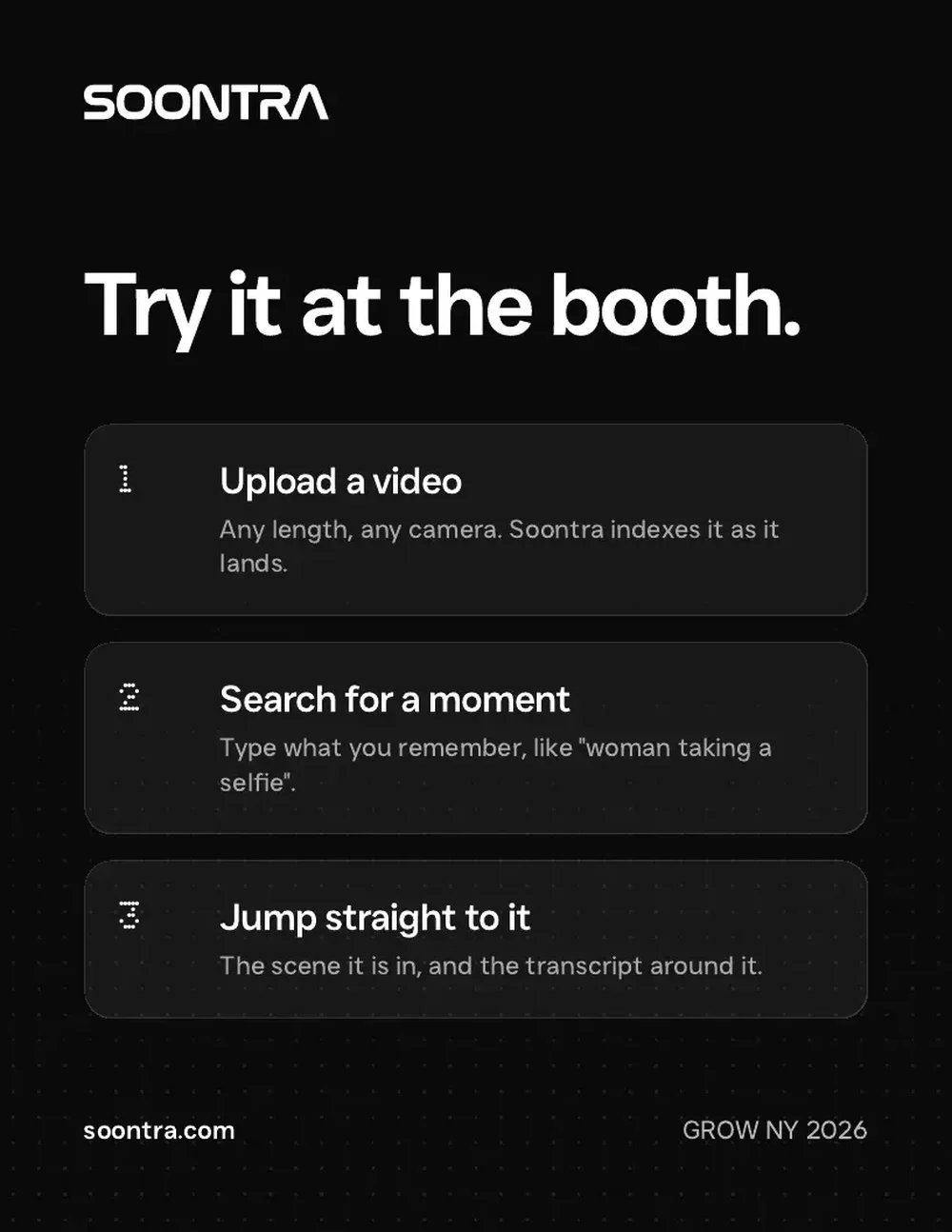 Soontra workflow: upload a video, search for a moment, and jump to the matching scene and transcript.