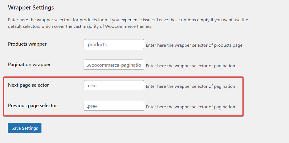 WordPress-style “Wrapper Settings” page with text fields for Products wrapper, Pagination wrapper, Next page selector, and Previous page selector, plus a Save Settings button.