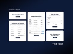 Fast Setup - Use the guided setup to quickly configure basic settings and start accepting online appointments quickly