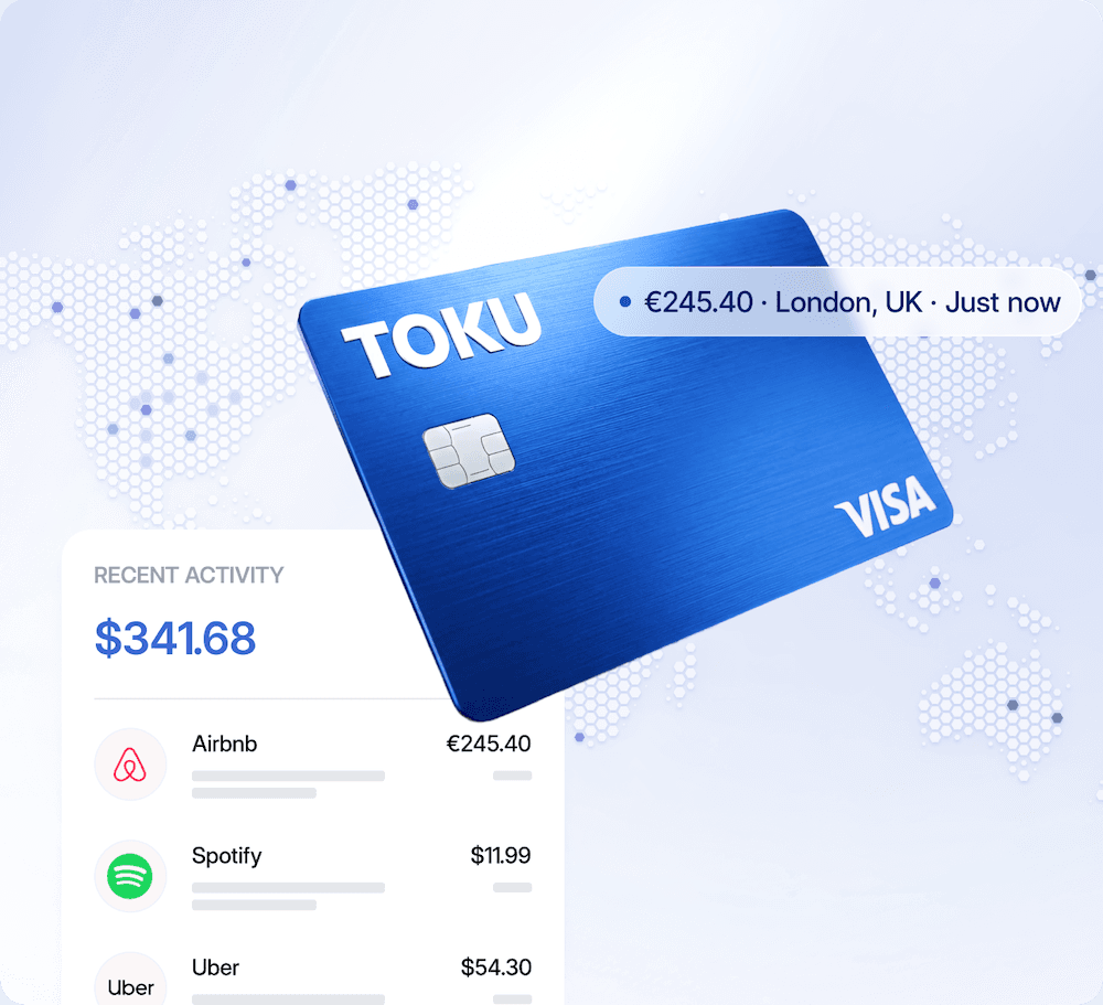 Toku-branded Visa card graphic above a recent-activity panel showing merchant entries and transaction amounts, with a world map background.
