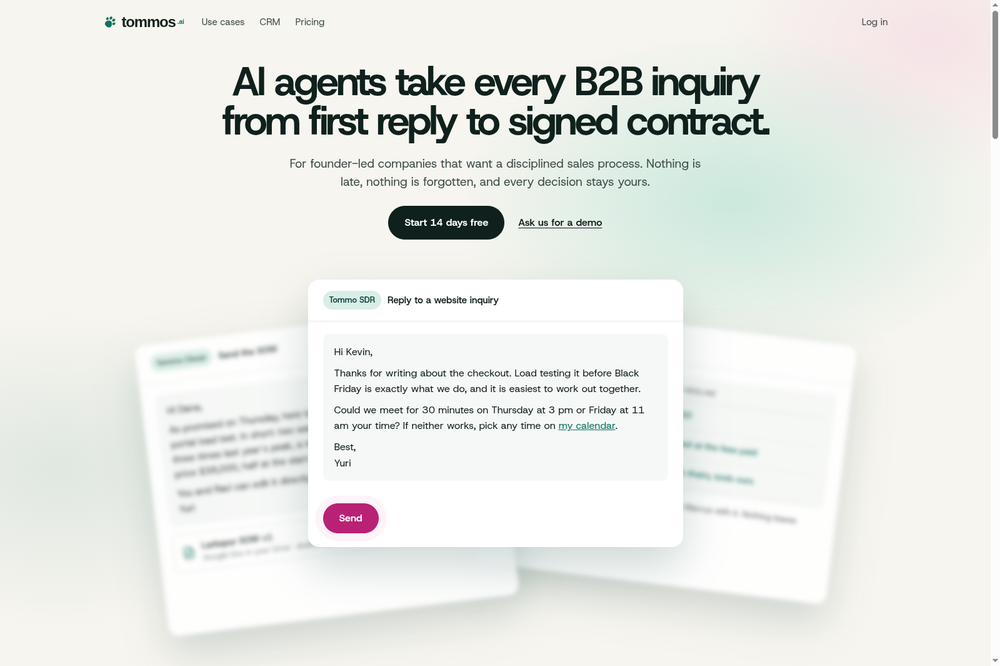 Tommos home: the CRM where your AI agents take a B2B inquiry to a signed contract