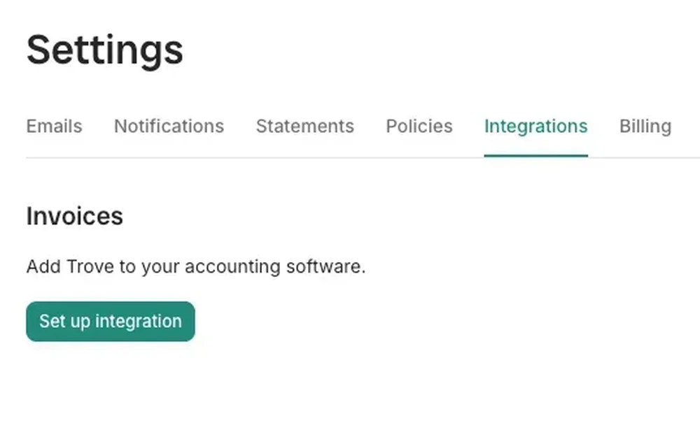 Trove Settings screen with the Integrations tab selected and a 'Set up integration' button under Invoices.