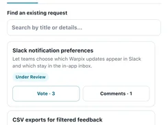 A feedback widget titled “Share your idea” with Feedback, Roadmap, and Updates tabs, a request search field, and request cards for Slack notifications and CSV exports.