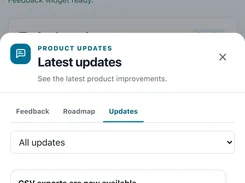 A product-updates widget titled “Latest updates” with Feedback, Roadmap, and Updates tabs and a CSV-export announcement card.