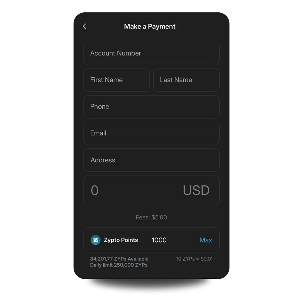 Dark Zypto mobile payment form titled “Make a Payment,” with fields for account number, name, phone, email, address, amount, fees, and Zypto Points.
